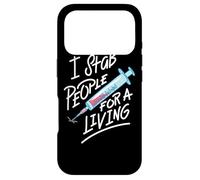 Nurse I Stab People For A Living Needle Nurse Phlebotomist Case for iPhone 17 Pro