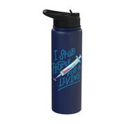 Nurse I Stab People for A Living Needle Nurse Phlebotomist Stainless Steel Insulated Water Bottle