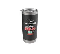 Nurse ICD-10 Sarcasm, I Speak Three Languages (English, SAR Stainless Steel Insulated Tumbler