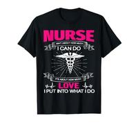Nurse Isn't About How Much I Can Do Nurses Loves Value Graphic T-Shirt