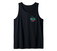 Nurse Life Always Registered Nurse Medical Profession EMT RN Tank Top