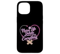 Nurse Life Delulu My Patients Knows Everything Nursing Meme Case for iPhone 15