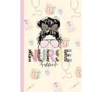 Nurse Life Notebook - Funny & Inspirational Lined Journal for Nurses: | Perfect Gift for RN, LPN, Nursing Students & Healthcare Workers