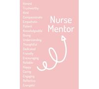 Nurse Mentor Notebook: The perfect thank you gift for a nursing mentor - Blank lined notebook journal