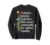 Nurse Midwife Birth Worker Midwifery Intuition Dedication Sweatshirt