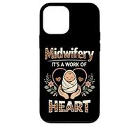 Nurse Midwife Birth Worker Midwifery It's A Work Of Heart Case for iPhone 12 mini