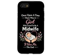 Nurse Midwife Birth Worker Once Upon A Time There Was A Girl Case for iPhone SE (2020) / 7/8