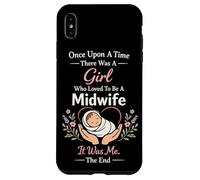 Nurse Midwife Birth Worker Once Upon A Time There Was A Girl Case for iPhone XS Max