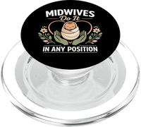 Nurse Midwife Birth Worker Pun Midwives Do It In Any PopSockets PopGrip for MagSafe