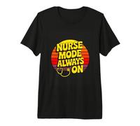Nurse Mode Always On Retro Nursing RN Life Premium T-Shirt