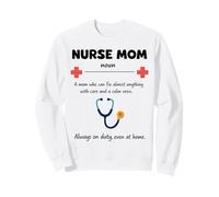 Nurse Mom Definition gifts mothers day women Sweatshirt