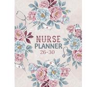 Nurse Monthly planner 2026-2030: Five Year Organizer from January 26 Through December 30, Professionals Nursing and Students Gift