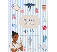 Nurse Notebook: Compassion is the best medicine … Inspirational Journal for Nurses: Track, Plan, and Stay Encouraged| A Thoughtful Gift for Nurses to ... for Nurses Who Care, Plan, and Dream Bigs