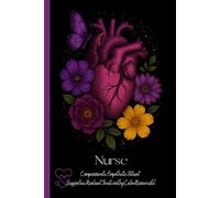 Nurse Notebook - Lined Journal for Nurses, Nursing Students & Healthcare Workers | Thoughtful Gift for Medical Professionals: Perfect for RN, LPN, ... for notes, reflections, or shift tracking.