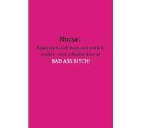 Nurse Notes Book - Bad Ass Bitch, Pink