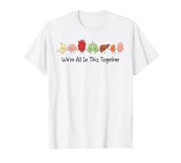 Nurse Nursing Organ Healthcare We're All in This Together T-Shirt