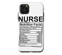 Nurse Nutrition Facts Compassion Sleep Courage Patience Self Case for iPhone 11 Pro Max
