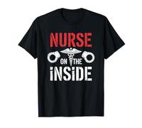 Nurse On The Inside, Jail Prison Corrections Nursing T-Shirt