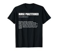 Nurse Practitioner Definition Funny Medical RN NP Value Graphic T-Shirt