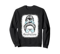 Nurse Practitioner Messy Bun NP Nursing NP Graduation Gifts Sweatshirt