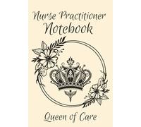 Nurse Practitioner Notebook: Designed for NP's | 6 x 9 | 120 pages | Keep Daily Notes Organized | Great for Work or School | Perfect Gift for Women in Medical Field