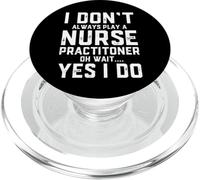 Nurse Practitioner Provider Advanced Care Practice Nursing PopSockets PopGrip for MagSafe