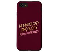 Nurse Practitioners NP HEMATOLOGY ONCOLOGY Case for iPhone SE (2020) / 7/8