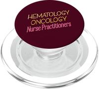 Nurse Practitioners NP HEMATOLOGY ONCOLOGY PopSockets PopGrip for MagSafe