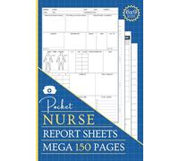 Nurse Report Sheet Pocket Size: Compact 150-Page Nurse Brain Notebook for Organizing Shift Notes and Patient Handoffs (6"x9")