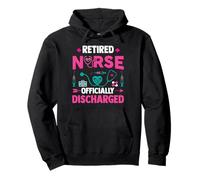 Nurse Retirement | Retired Nurse Officially Discharged Pullover Hoodie
