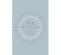 Nurse Revalidation Reflective Journal: Professional Development Tool for NMC Revalidation