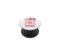 Nurse RN Funny I’m Not Ignoring You I’m Prioritizing Nursing PopSockets Adhesive PopGrip