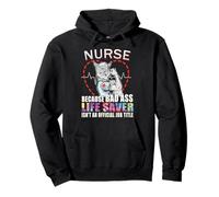 Nurse Scrub Life Because Bad Ass Life Saver Is Not a Job Title Pullover Hoodie