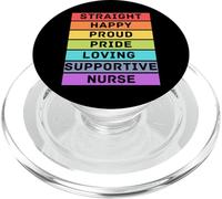 nurse straight happy proud pride loving supportive nurses PopSockets PopGrip for MagSafe