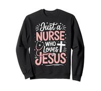 Nurse Who Loves Jesus Faith God CNA Christian Nurse Sweatshirt