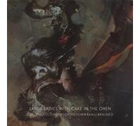 Nurse With Wound - Large Ladies With Cake In The Oven