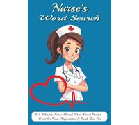 Nurse Word Search: Designed for Nurses, Caregivers, Nursing Students, and Medical Staff and Healthcare Professionals