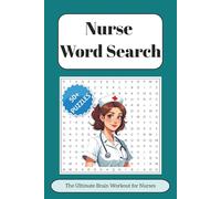 Nurse Word Search: The Ultimate Brain Workout for Nurses