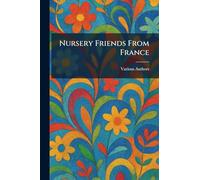Nursery Friends From France