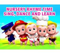 Nursery Rhyme Time - Sing, Dance, and Learn