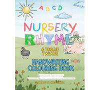 Nursery Rhyme & Tongue Twister Handwriting Colouring Book: Letter tracing, alphabet fun & phonemic awareness for early years