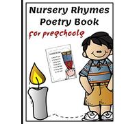 Nursery Rhymes Poetry Book for Preschools: Perfect Interactive and Educational Gift for Baby, Toddler 1-3 and 2-4 Year Old Girl and Boy