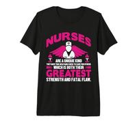 Nurses are A Unique Kind Greatest Funny Nursing Nurse Premium T-Shirt