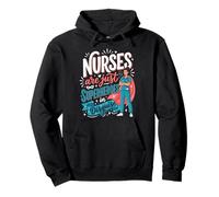 Nurses Are Just Superheroes In Disguise Healthcare Hero 2 Pullover Hoodie
