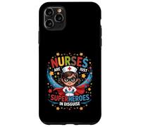 Nurses Are Just Superheroes In Disguise Nursing Women Case for iPhone 11 Pro Max