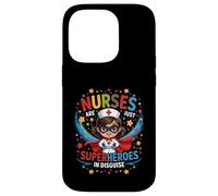 Nurses Are Just Superheroes In Disguise Nursing Women Case for iPhone 14 Pro