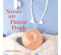Nurses are Patient People