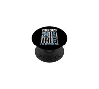 Nurses Back The Blue I've Got Your Six - Nurse Show Support PopSockets Adhesive PopGrip
