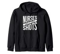 Nurses Call The Shots - Funny Nurse Zip Hoodie