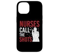 Nurses call the shots - Med Surg Nurse Case for iPhone 14